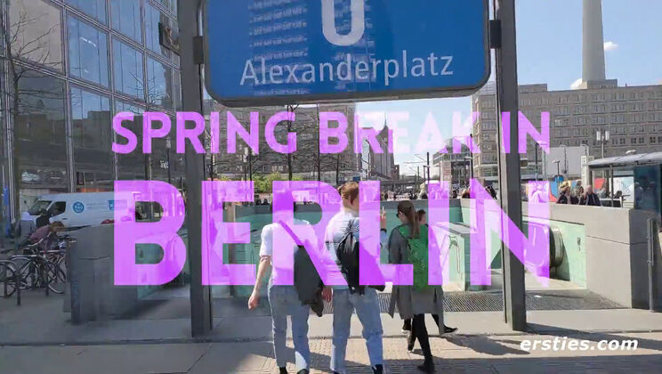 Spring Break Berlin - Fun in the Sun