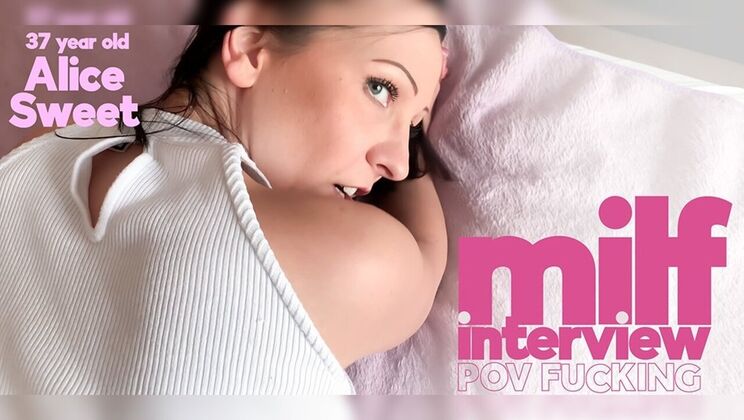 Hot German MILF POV - Alice Sweet Fucked During Interview