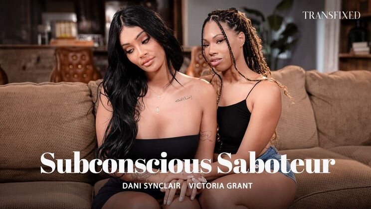 Hot Trans Fucks Female in Subconscious Saboteur